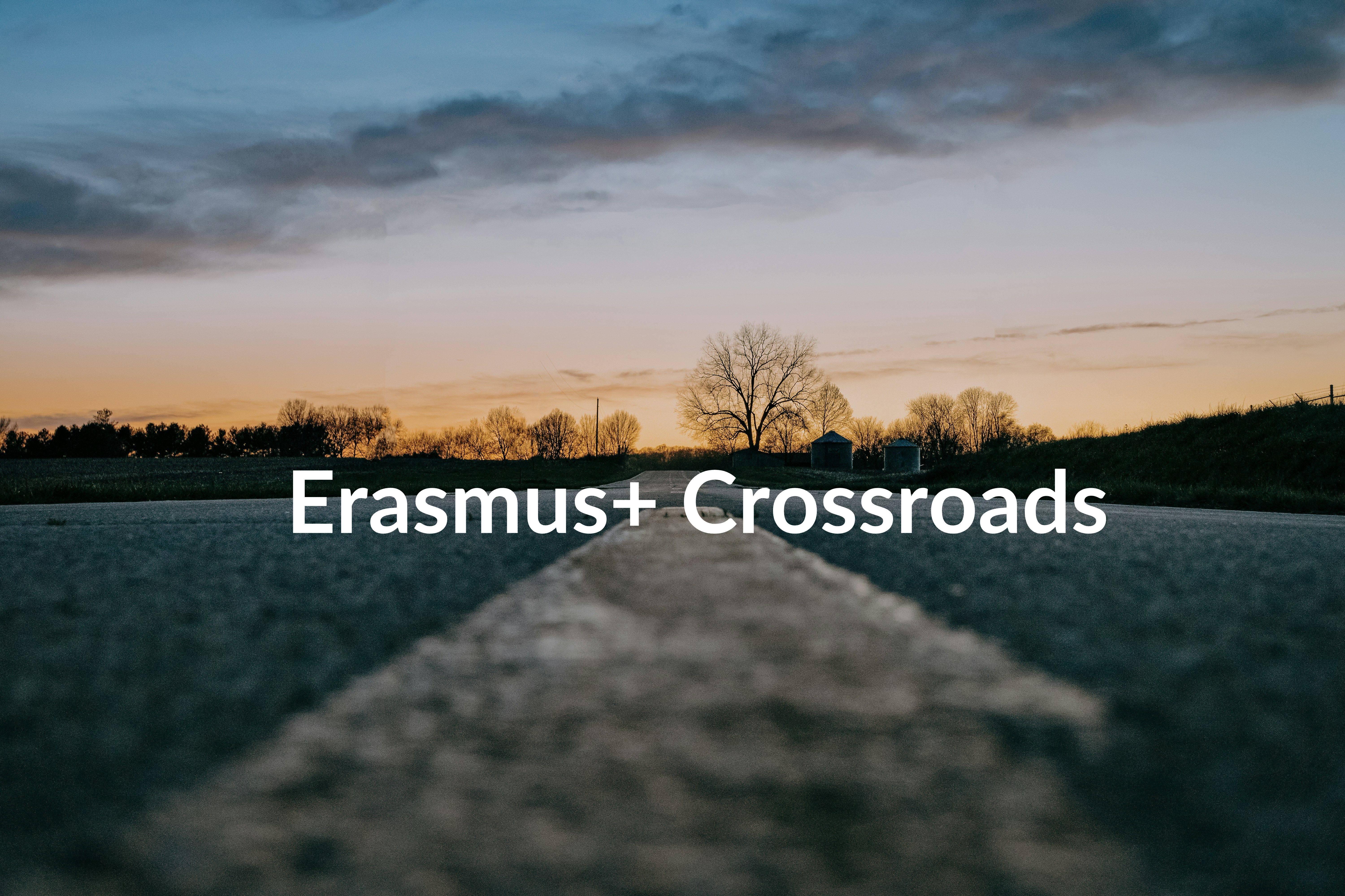 Erasmus + Crossroads